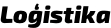 Loģistika
